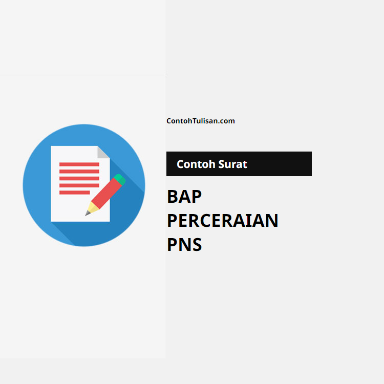 Contoh Surat Permohonan Perceraian PNS