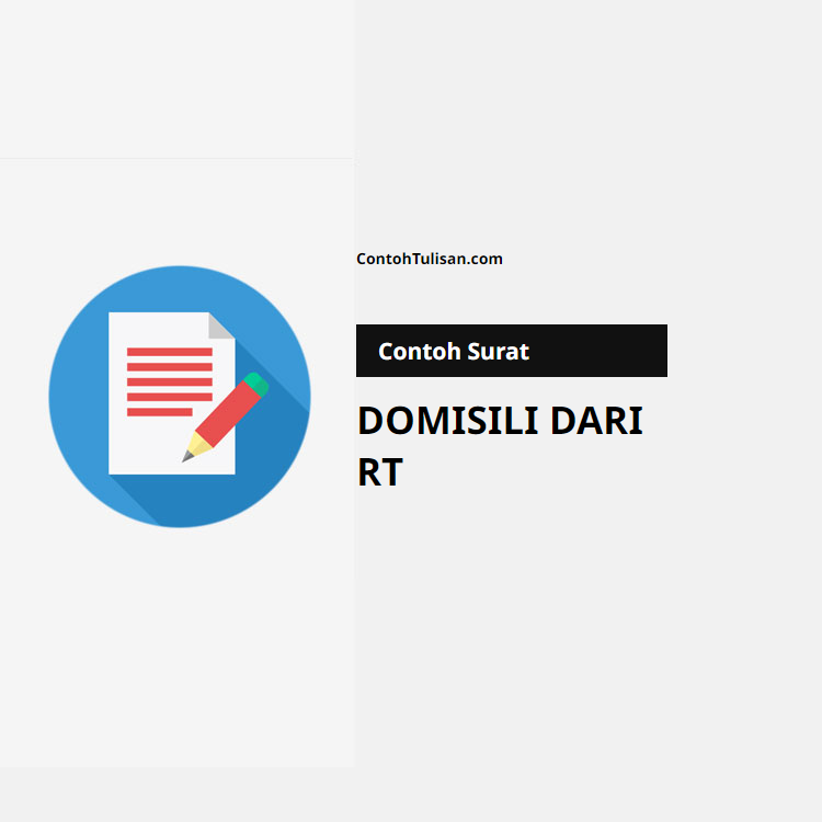 Contoh Surat Permohonan Domisili dari RT
