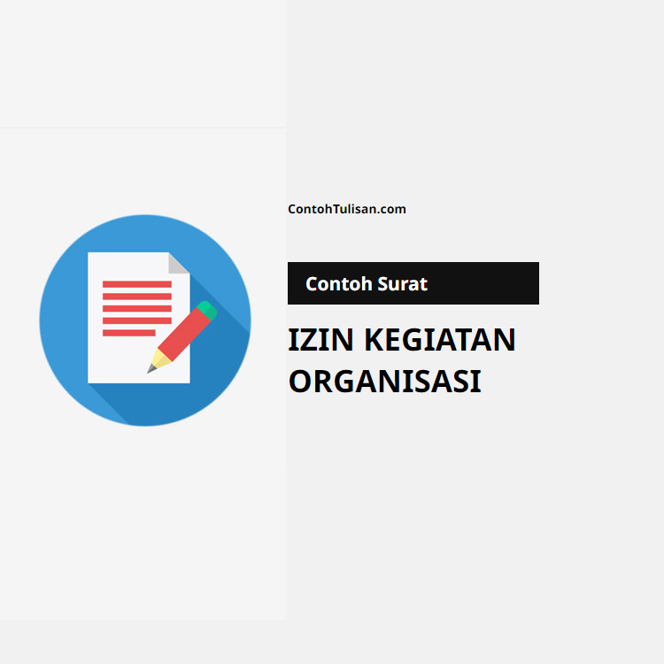 Contoh Surat Izin Kegiatan Organisasi