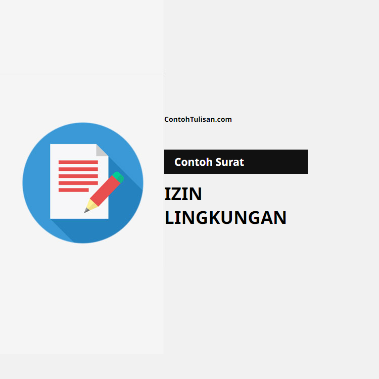 Contoh Surat Izin Lingkungan