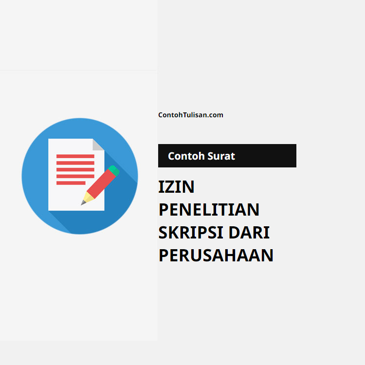 Contoh Surat Izin Penelitian Skripsi dari Perusahaan