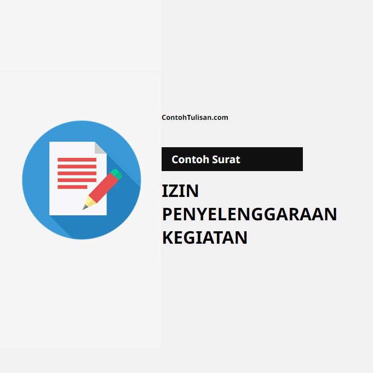 Contoh Surat Izin Penyelenggaraan Kegiatan