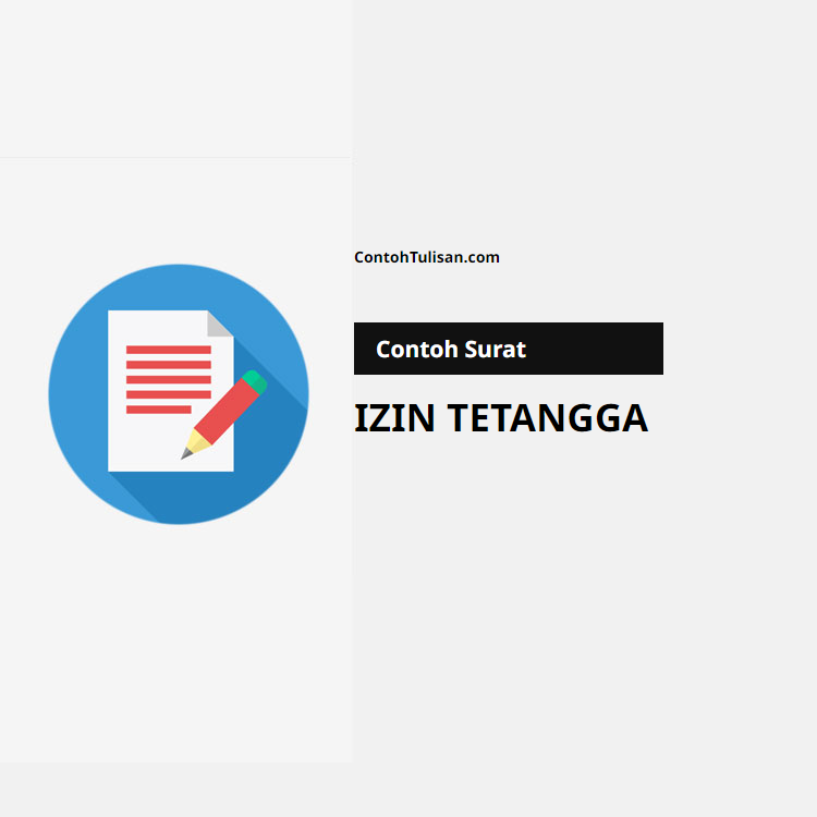 Contoh Surat Izin Tetangga