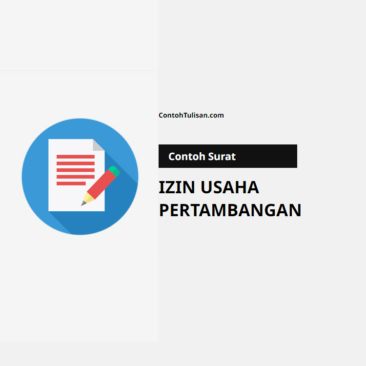 Contoh Surat Izin Usaha Pertambangan