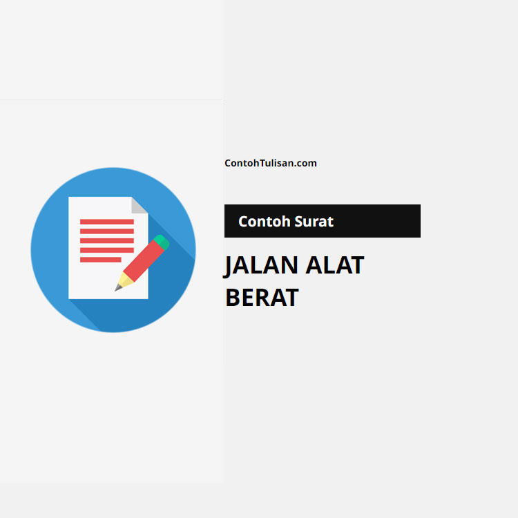 Contoh Surat Jalan Alat Berat