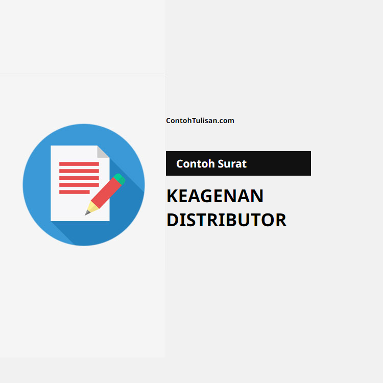 Contoh Surat Keagenan Distributor
