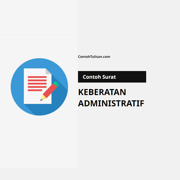 Contoh Surat Keberatan Administratif