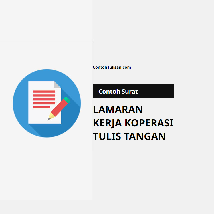 Contoh Surat Lamaran Kerja Koperasi (Tulis Tangan)