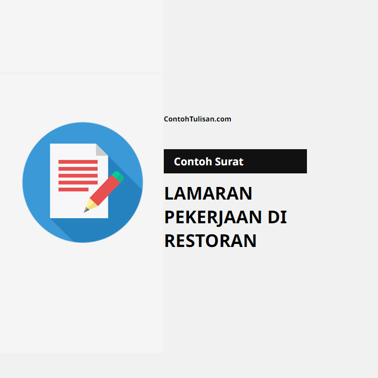 Contoh Surat Lamaran Pekerjaan di Restoran