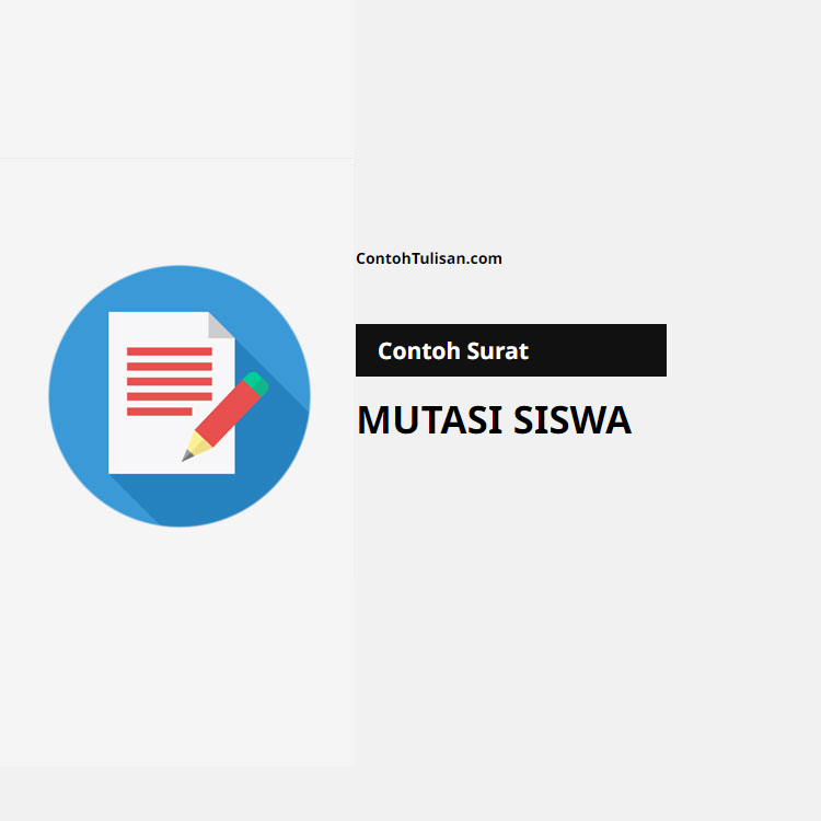 Contoh Surat Mutasi Siswa
