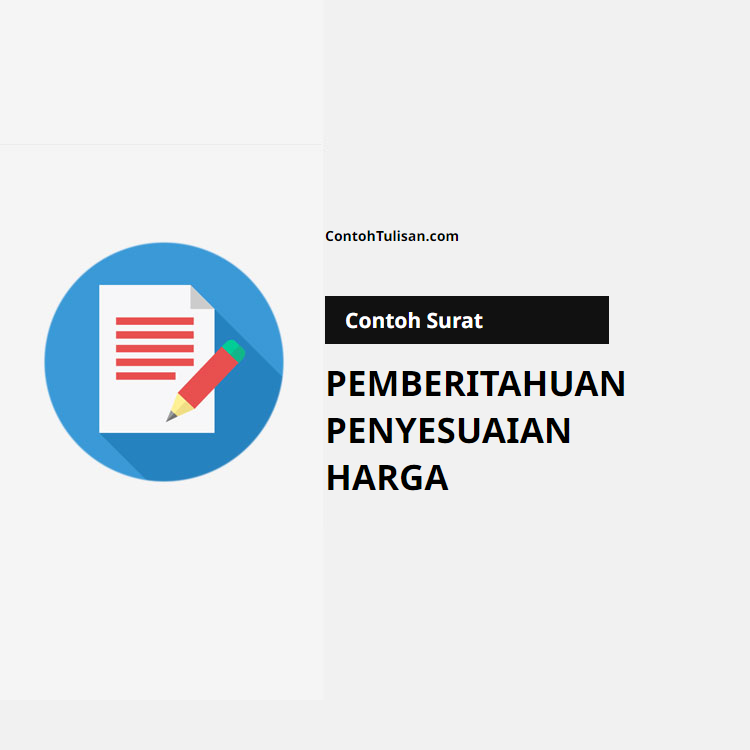 Contoh Surat Pemberitahuan Penyesuaian Harga