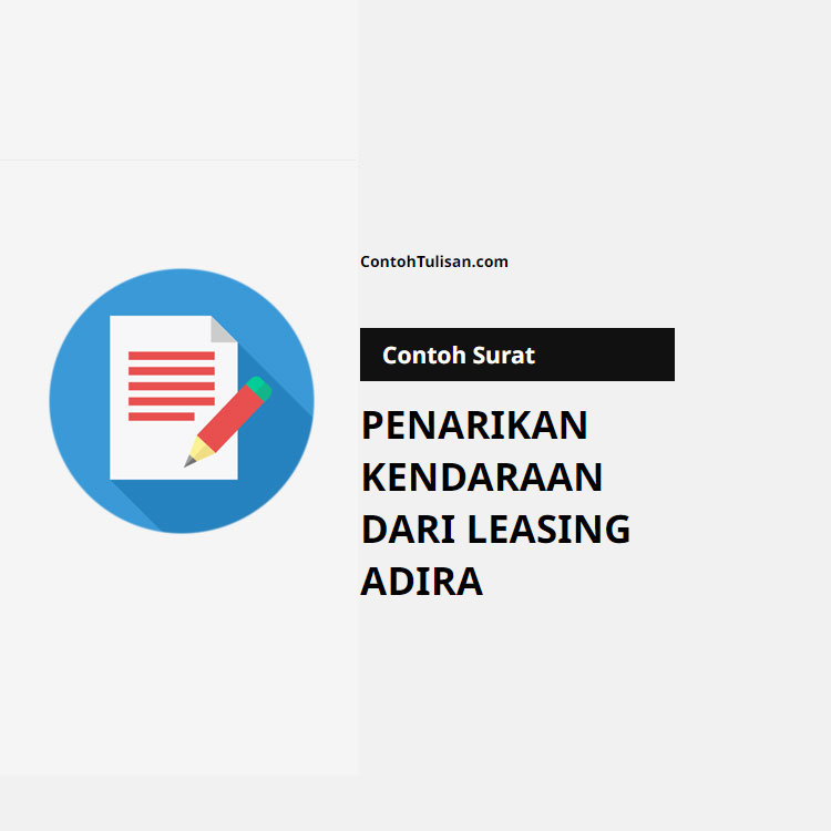 Contoh Surat Penarikan Kendaraan dari Leasing Adira