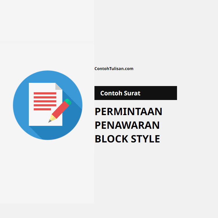 Contoh Surat Permintaan Penawaran Block Style