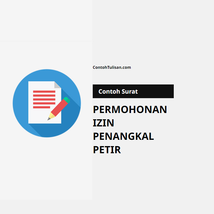 Contoh Surat Permohonan Izin Penangkal Petir