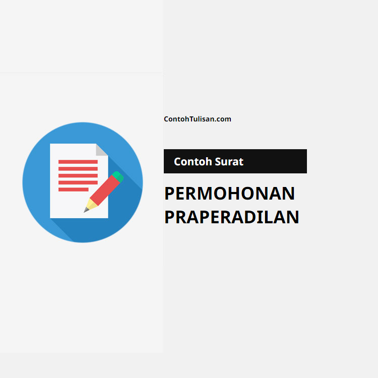 Contoh Surat Permohonan Praperadilan