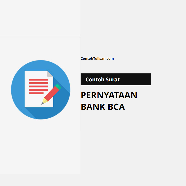 Contoh Surat Pernyataan Bank BCA