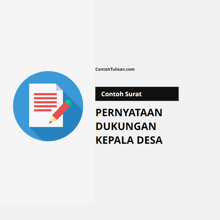 Contoh Surat Pernyataan Dukungan Kepala Desa