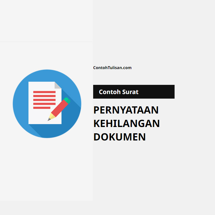 Contoh Surat Pernyataan Kehilangan Dokumen