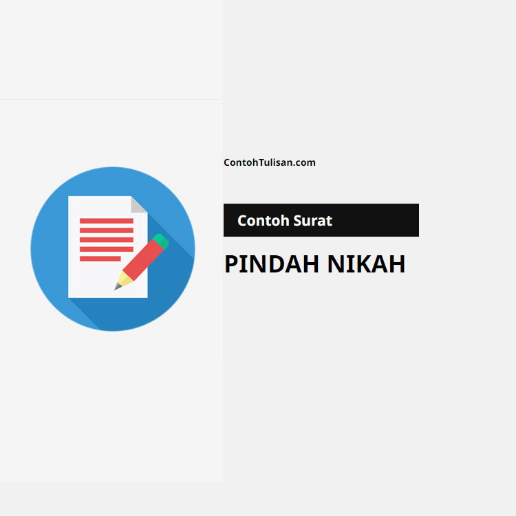 Contoh Surat Pindah Nikah