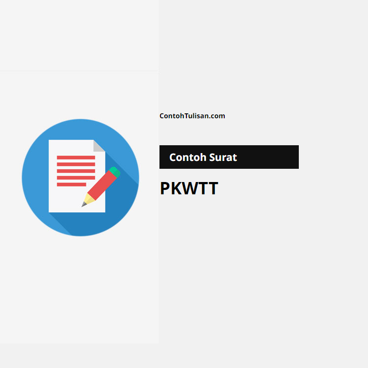 Contoh Surat Perjanjian Kerja Waktu Tertentu (PKWTT)