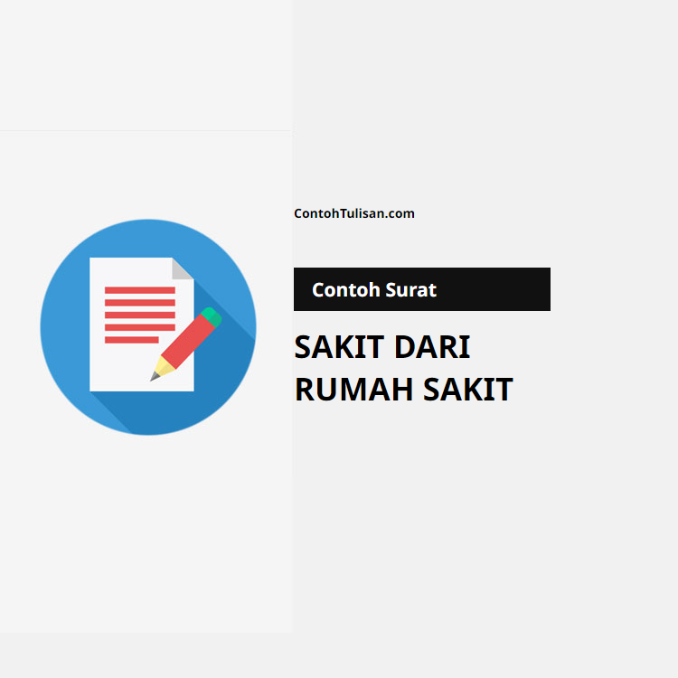 Contoh Surat Sakit dari Rumah Sakit