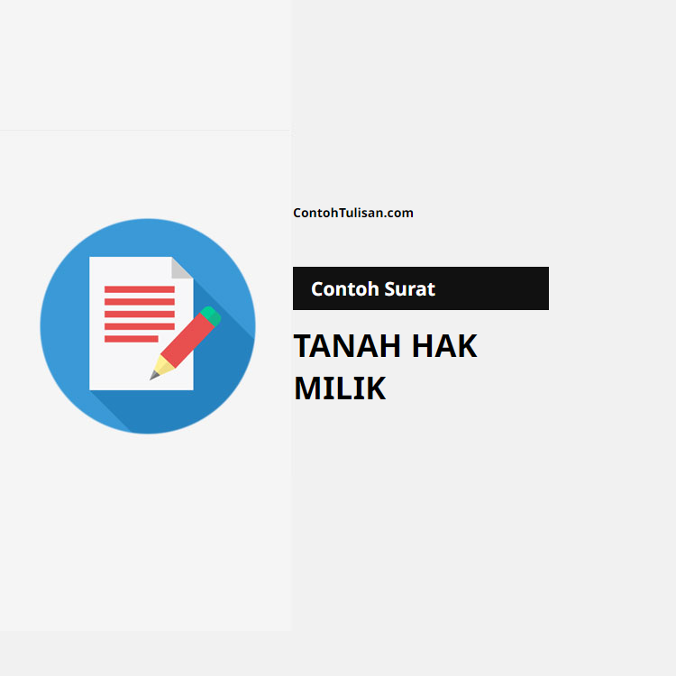 Contoh Surat Hak Milik Tanah