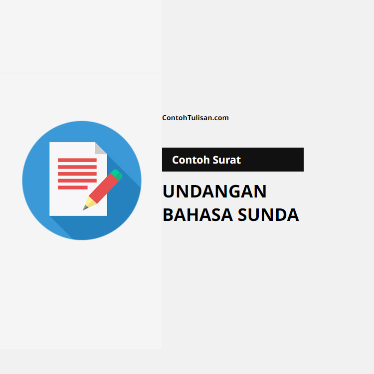 Contoh Surat Undangan dalam Bahasa Sunda