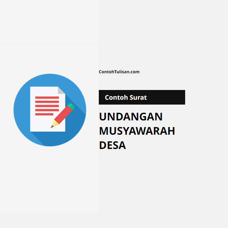 Contoh Surat Undangan Musyawarah Desa