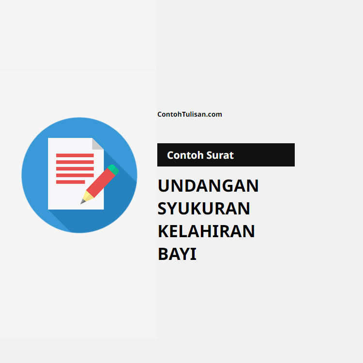 Contoh Surat Undangan Syukuran Kelahiran Bayi